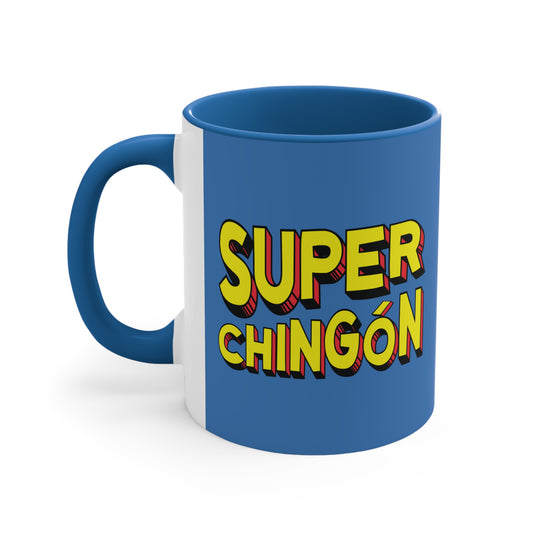 Super Chingon Accent Coffee Mug 11oz | Funny Latin Quote | Chingon | Chingona | Gift For Coffee Lovers | Superman Mug | Cafecito