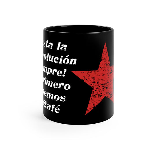 Hasta La Revolucion 11oz Black Mug | Inspirational Quotes | Gift For Revolutionaries | Che Guevara