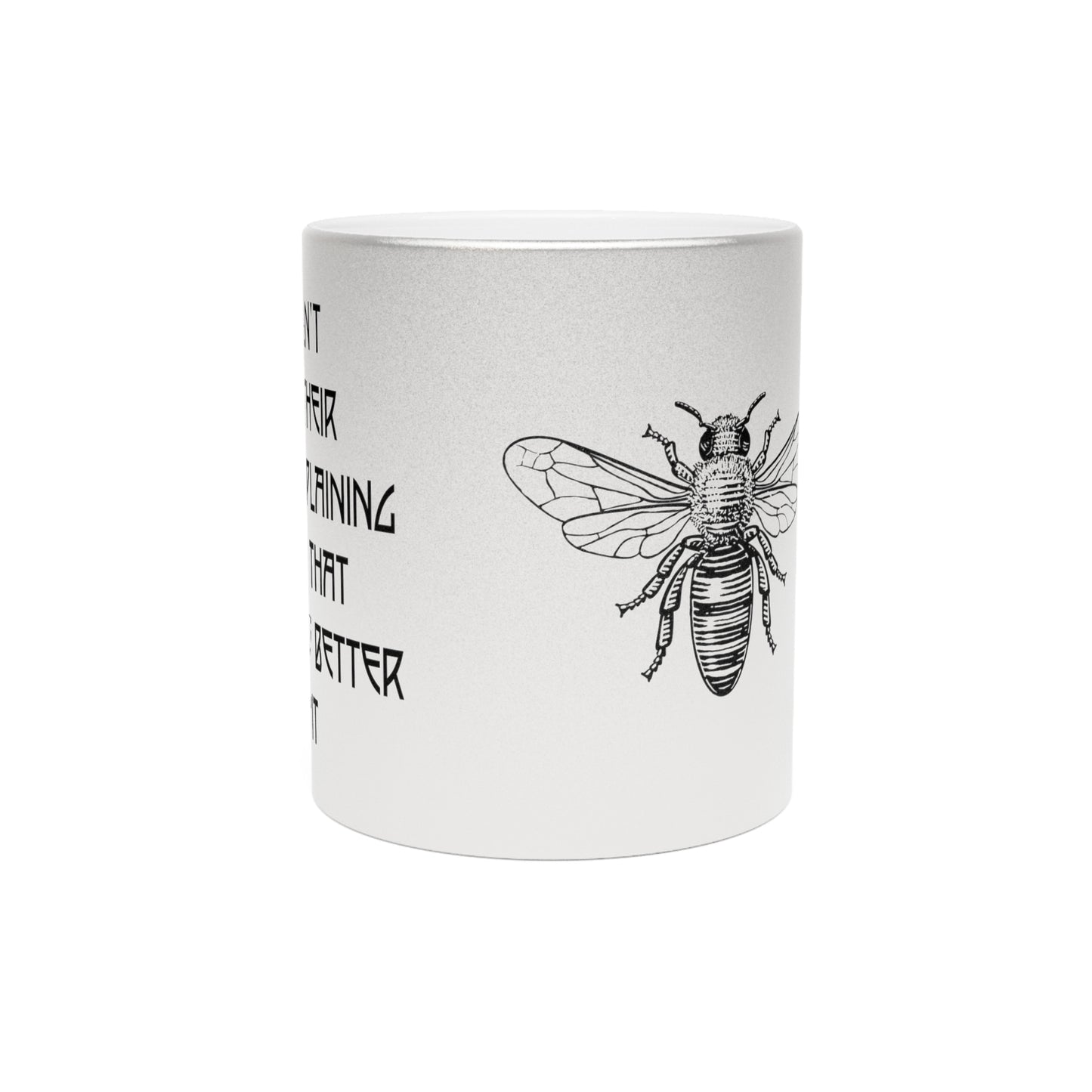 Las Abejas No Pierden El Tiempo  11 oz Gold Metallic Mug | Inspirational Quotes | Honey Bee Lovers | Hispanic | Gardening