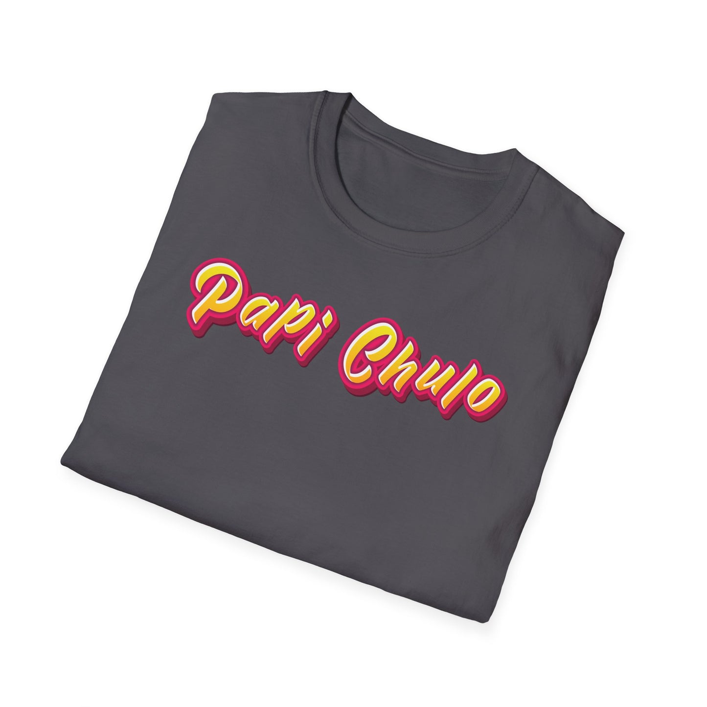 Papi Chulo Unisex Softstyle T-Shirt | Fathers Day Gift | Daddy issues | Sugar Daddy | Gifts For Dad | Dad Bod | Valentine's Day Gift