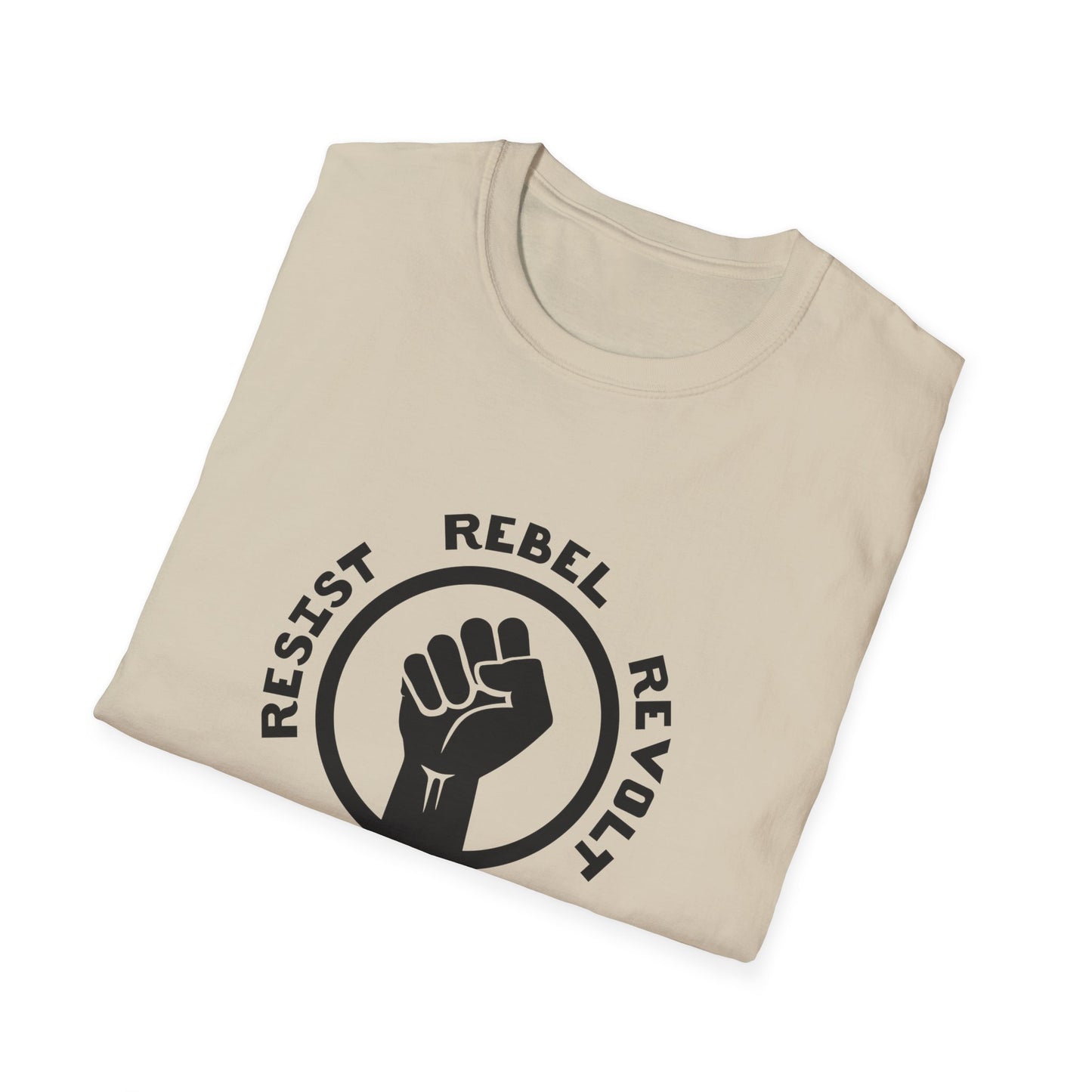 RESIST - REBEL - REVOLT - REPEAT Unisex Softstyle T-Shirt | Gift for Rebels and Revolutionaries