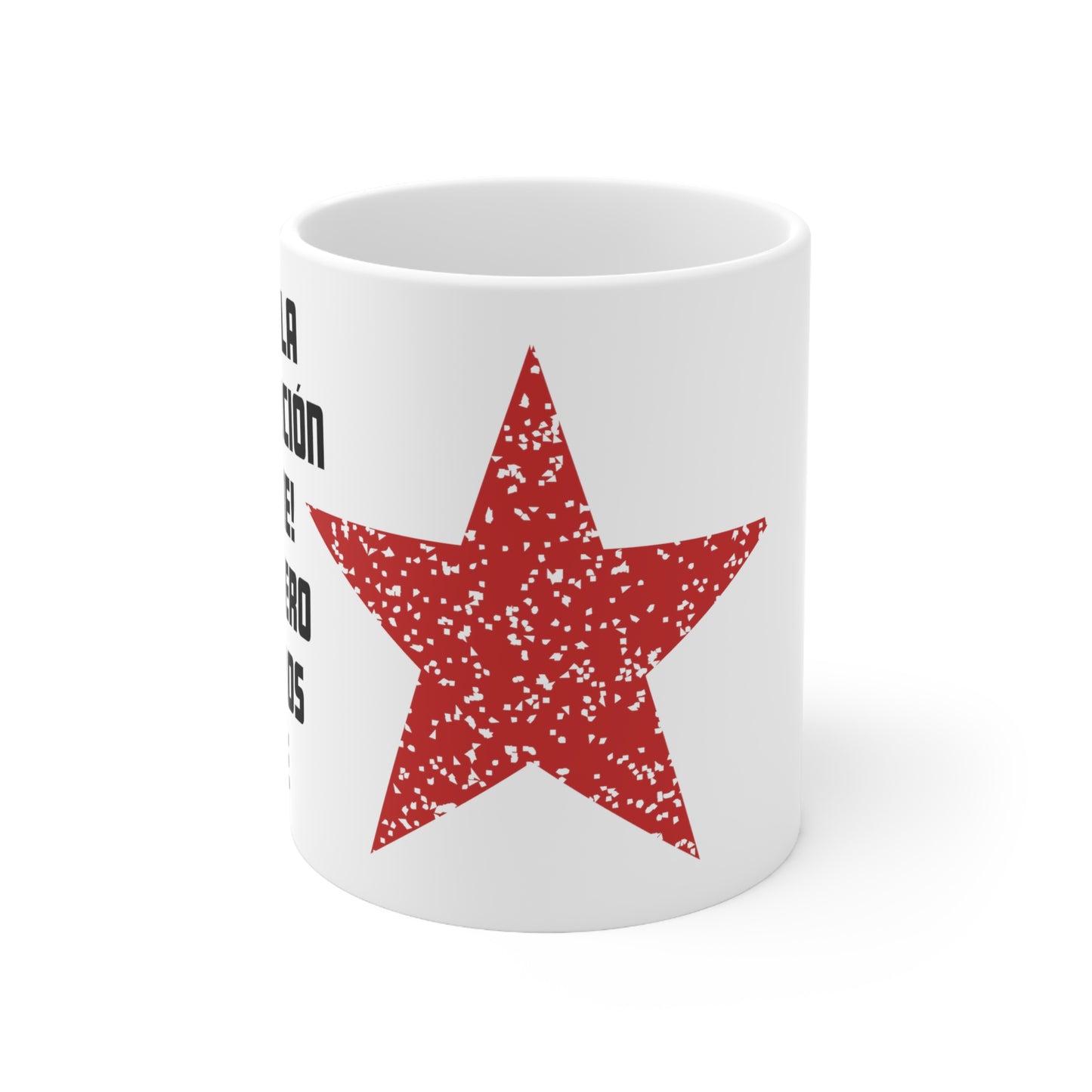 Hasta La Revolucion - Tank 11oz White Mug | Inspirational Quotes | Gift For Revolutionaries | Che Guevara