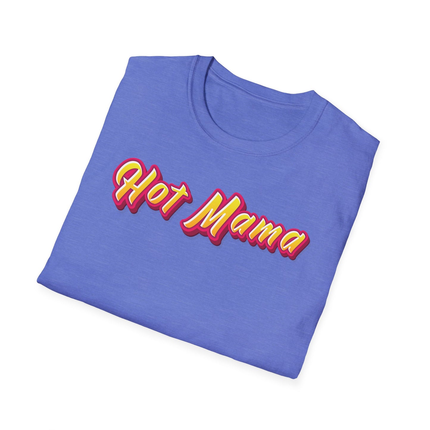 Hot Mama Unisex Softstyle T-Shirt | Mothers Day Gift | Mommy Issues | Milf | Soccer Mom | Gifts For Mom | Hot Mom | Valentine's Day Gift