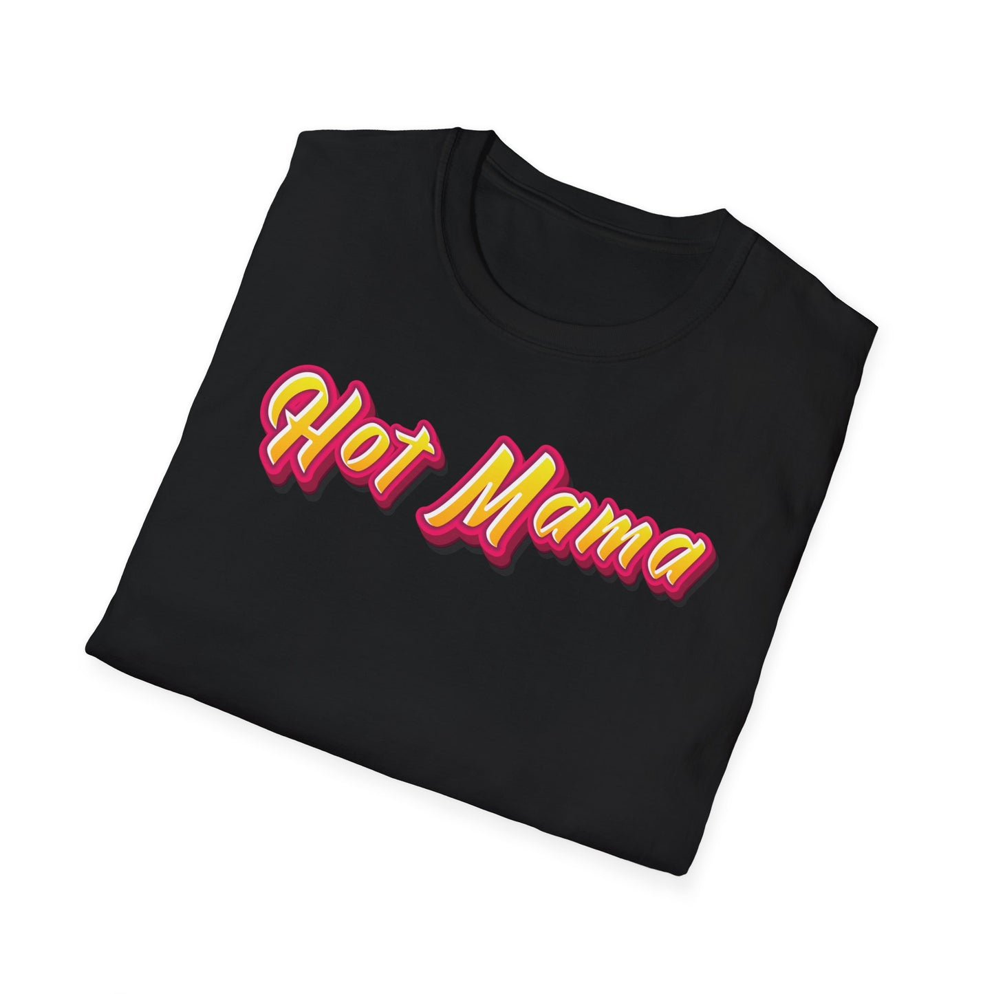 Hot Mama Unisex Softstyle T-Shirt | Mothers Day Gift | Mommy Issues | Milf | Soccer Mom | Gifts For Mom | Hot Mom | Valentine's Day Gift